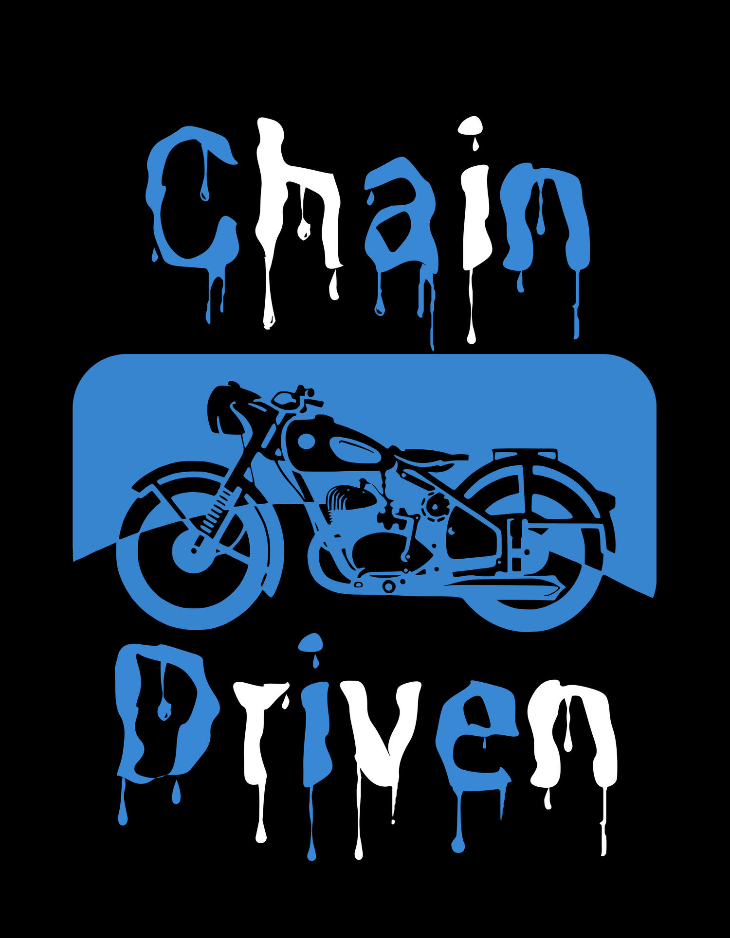 Chain Driven